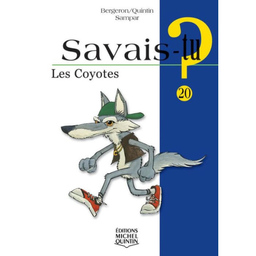 Livre: Savais-tu? Les coyotes