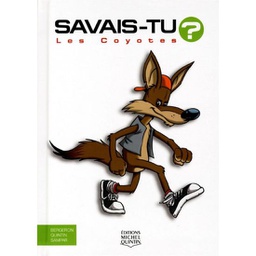 Livre: Savais-tu? Les coyotes